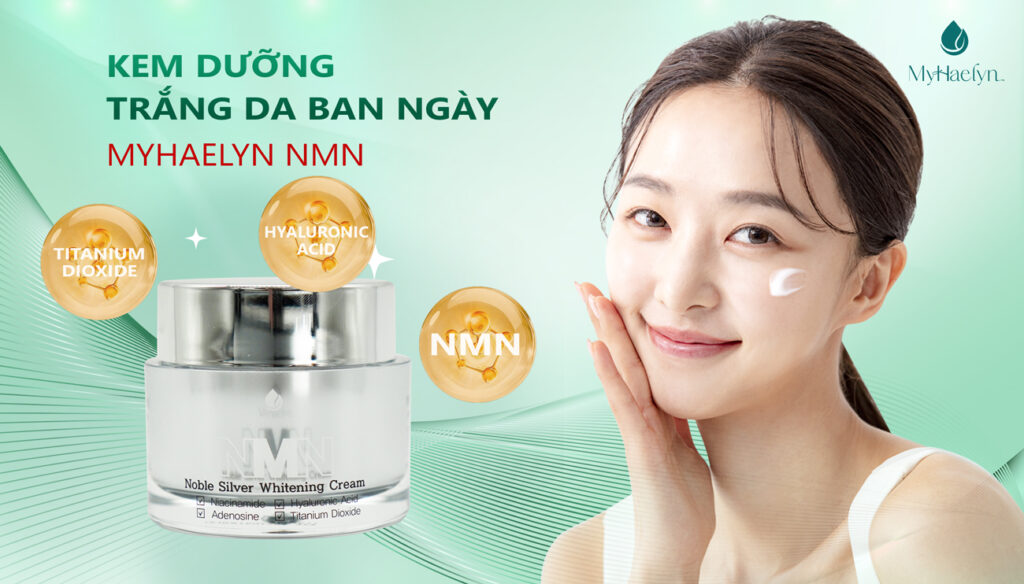 Kem dưỡng trắng da ban ngày MyHaelyn NMN - Dưỡng trắng & bảo vệ da tối ưu