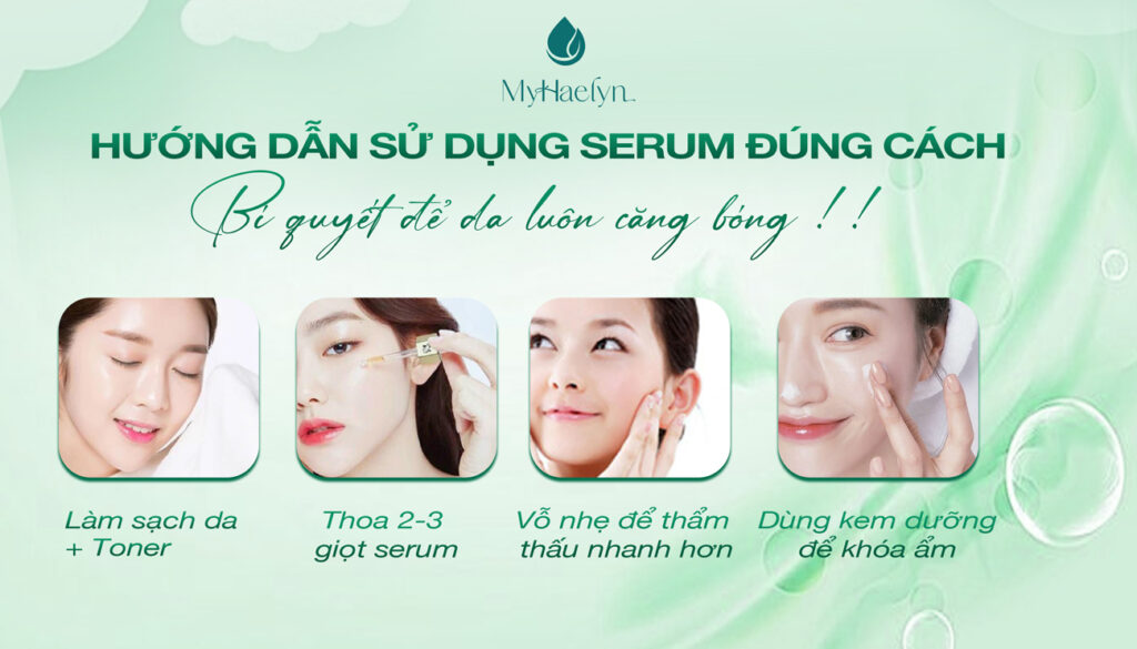 Hướng dẫn sử dụng serum đúng cách