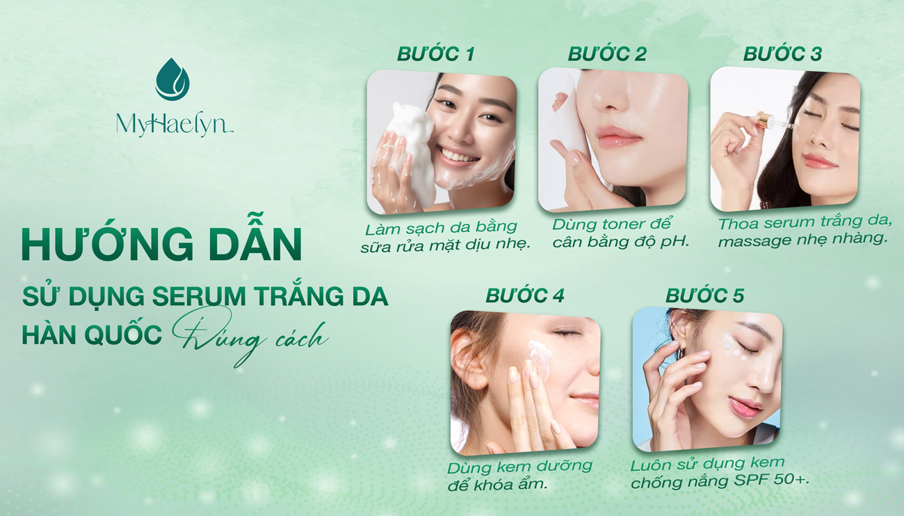 Quy trình sử dụng serum trắng da Hàn Quốc chuẩn khoa học