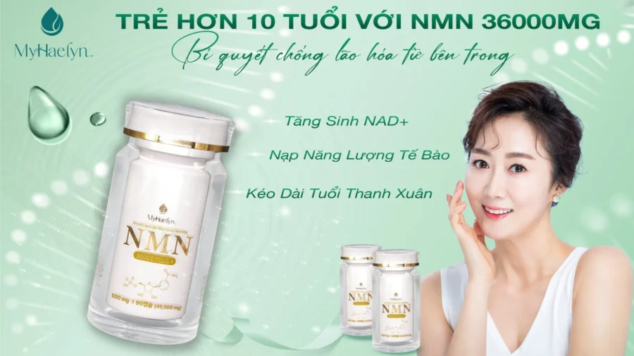 Bí quyết trẻ hóa tế bào với Viên Uống NMN Hàn Quốc MyHaelyn