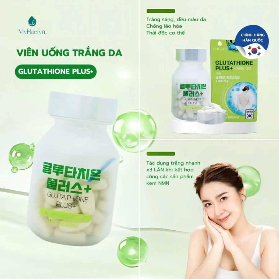 Viên uống trắng da Glutathione Plus+ dưỡng da sáng mịn, trẻ trung