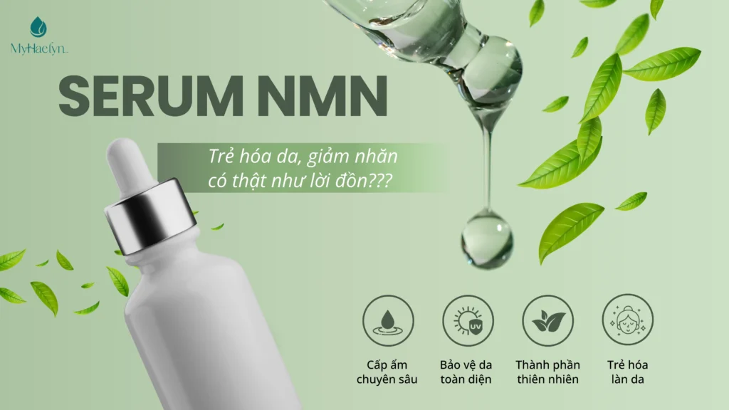 Review chi tiết serum NMN