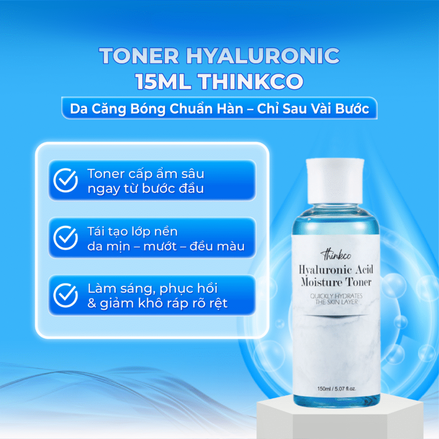 Công dụng vượt trội của toner Hyaluronic Thinkco