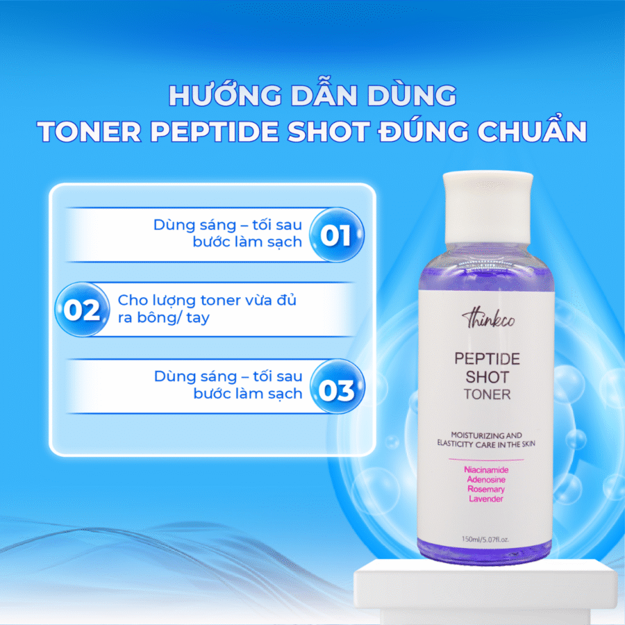 Quy trình chăm sóc làn da khỏe đẹp cùng toner peptide
