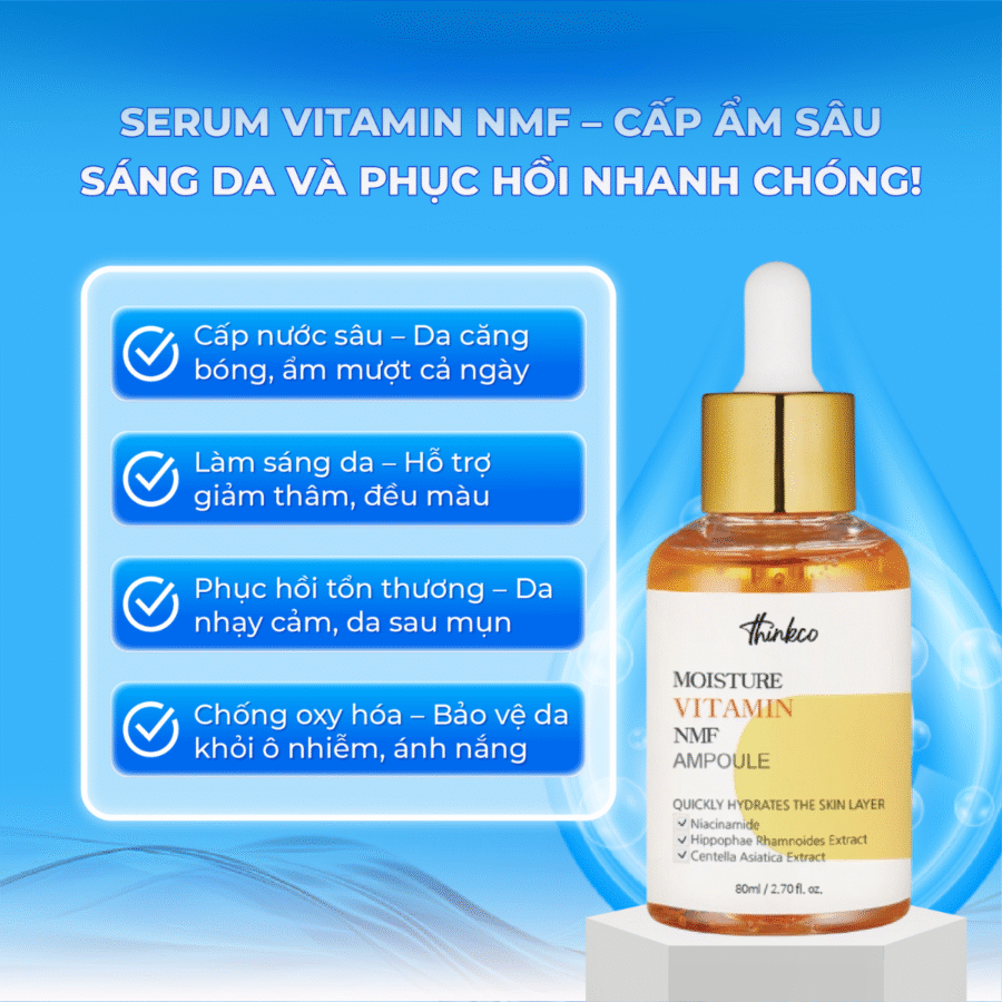 Công dụng chính của Serum vitamin NMF Thinkco