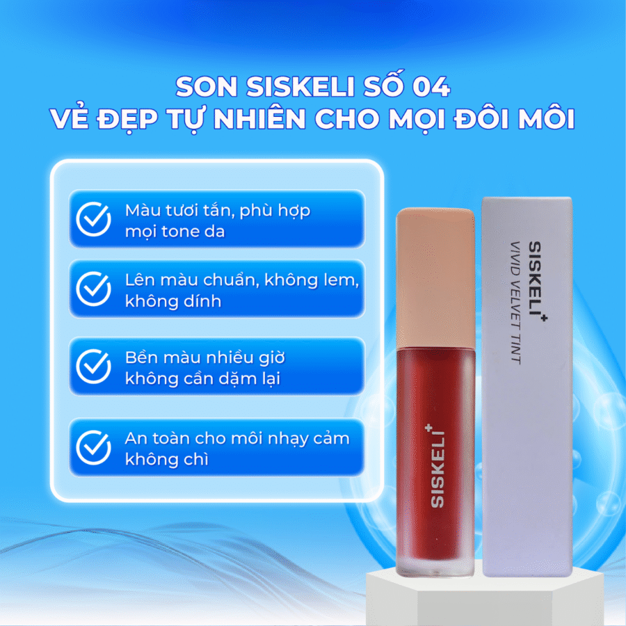 Công dụng chính của son Siskeli
