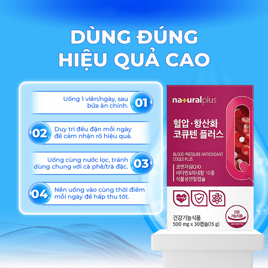 Hướng dẫn sử dụng Viên Uống Hỗ Trợ Tim Mạch Natural Plus hiệu quả