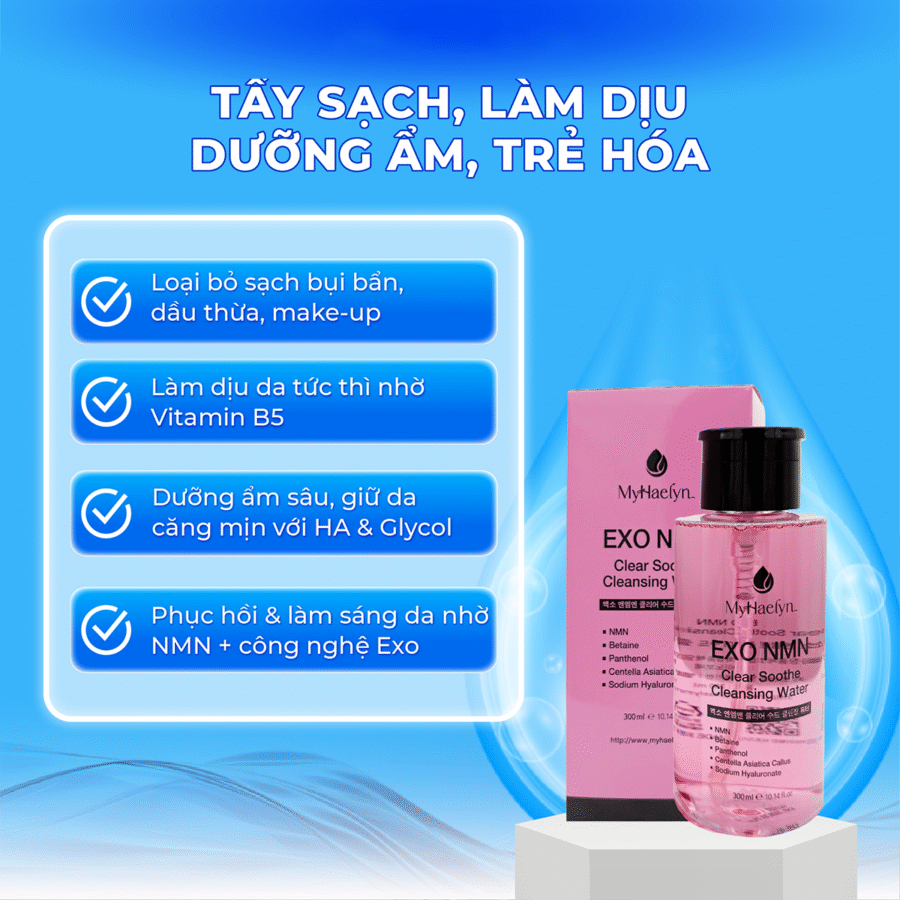 Công dụng vượt trội của Nước Tẩy Trang Exo NMN MyHaelyn