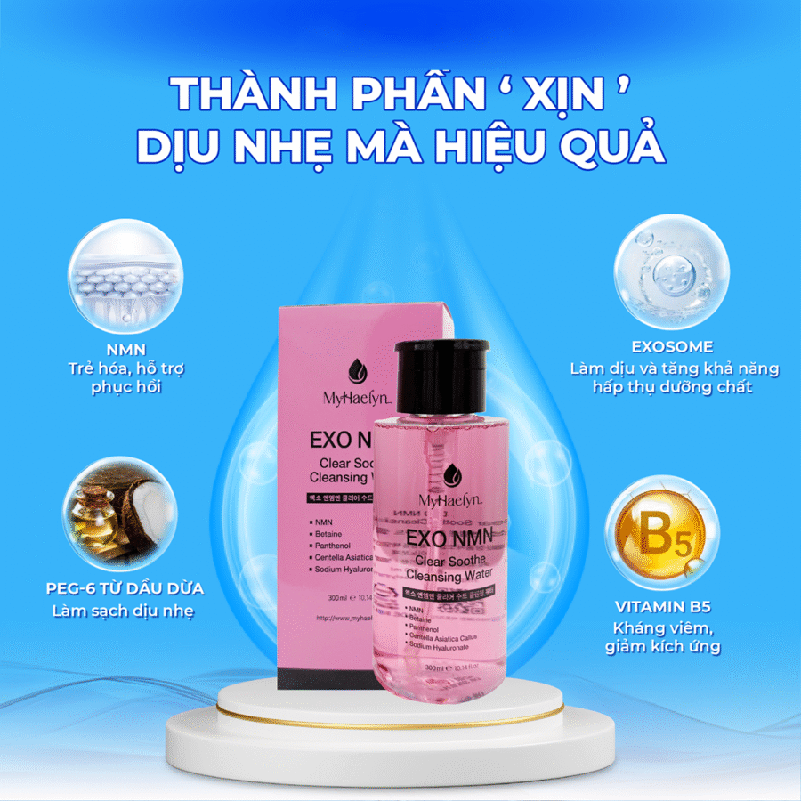 Thành phần chính của Nước Tẩy Trang Exo NMN MyHaelyn